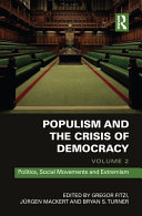 Populism and the crisis of democracy.