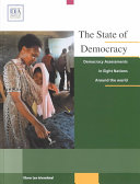 The state of democracy : democracy assessments in eight nations around the world /