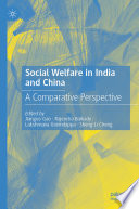 Social Welfare in India and China : A Comparative Perspective /