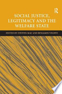 Social justice, legitimacy and the welfare state /