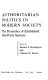 Authoritarian politics in modern society ; the dynamics of established one-party systems /