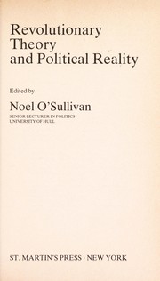 Revolutionary theory and political reality /