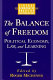 The balance of freedom : political economy, law, and learning /