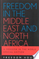 Freedom in the Middle East and North Africa : a Freedom in the world.