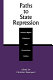 Paths to state repression : human rights violations and contentious politics /