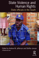 State violence and human rights : state officials in the south /