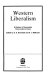 Western liberalism : a history in documents from Locke to Croce /