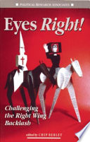 Eyes right! : challenging the right wing backlash /
