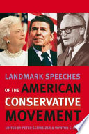 Landmark speeches of the American conservative movement /