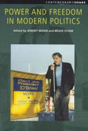 Power and freedom in modern politics /