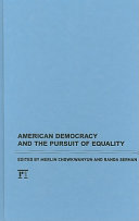 American democracy and the pursuit of equality /