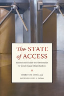 The state of access : success and failure of democracies to create equal opportunities /