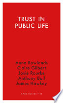 Trust in public life /