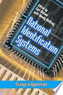 National identification systems : essays in opposition /