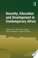 Security, education and development in contemporary Africa /