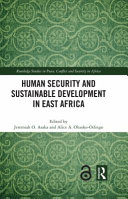 Human security and sustainable development in East Africa /