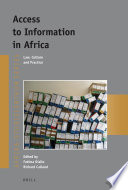 Access to information in Africa : law, culture and practice /