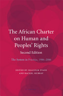 The African Charter on Human and Peoples' Rights : the system in practice, 1986-2000 /