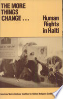 The More things change-- human rights in Haiti.