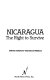 Nicaragua : the right to survive /
