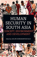 Human security in South Asia : concept, environment and development /