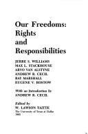 Our freedoms : rights and responsibilities /