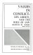 Values in conflict : life, liberty, and the rule of law /