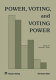 Power, voting, and voting power /