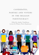 Candidates, Parties and Voters in the Belgian Partitocracy /