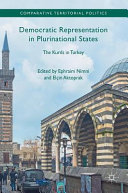 Democratic representation in plurinational states : the Kurds in Turkey /
