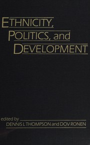 Ethnicity, politics, and development /