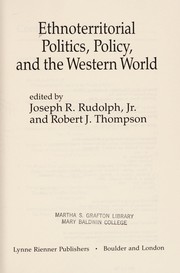 Ethnoterritorial politics, policy, and the western world /