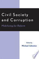 Civil society and corruption : mobilizing for reform /