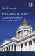 Corruption in public administration : an ethnographic approach /