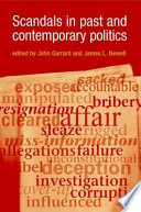 Scandals in past and contemporary politics /