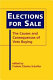 Elections for sale : the causes and consequences of vote buying /