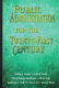 Public administration for the twenty-first century /