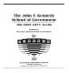 The John F. Kennedy School of Government : the first fifty years /