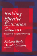 Building effective evaluation capacity : lessons from practice /