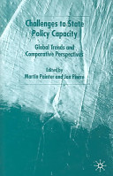 Challenges to state policy capacity : global trends and comparative perspectives /