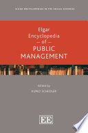 Elgar encyclopedia of public management /