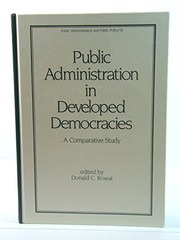 Public administration in developed democracies : a comparative study /