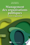 Management des organisations publiques : theorie et applications /