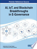 AI, IoT, and blockchain breakthroughs in e-governance /