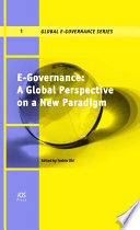 E-governance : a global perspective on a new paradigm /