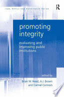 Promoting integrity : evaluating and improving public institutions /
