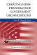 Creating high-performance government organizations : a practical guide for public managers /