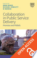 Collaboration in public service delivery : promise and pitfalls /