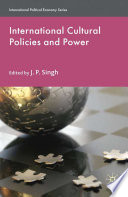 International Cultural Policies and Power /