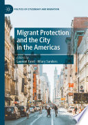 Migrant Protection and the City in the Americas /